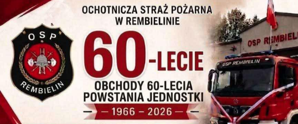 grafika informująca o obchodach 60-lecia działalności Ochotniczej Straży Pożarnej w Rembielinie