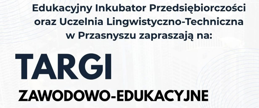 Ogłoszenie informujące o targach zawodowo - edukacyjnych w Zdziwóju Nowym i Zdziwóju Starym