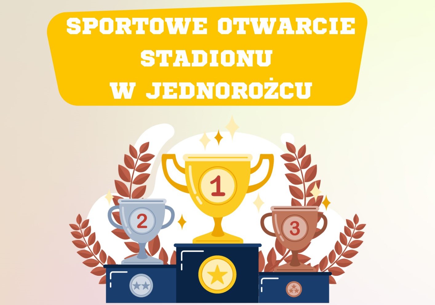 Grafika informująca o sportowym otwarciu stadionu w Jednorożcu. Treść w artykule.