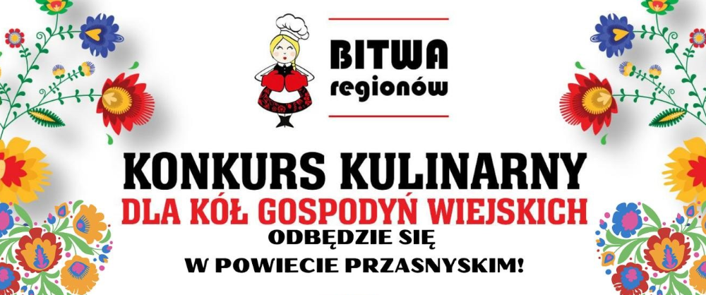 Grafika informuje o kulinarnym konkursie dla Kół Gospodyń Wiejskich, który odbędzie się na terenie Powiatu Przasnyskiego. Treść w artykule.
